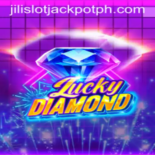 Exploring the Thrills of LuckyDiamond and the Excitement of Jili Slot Jackpot